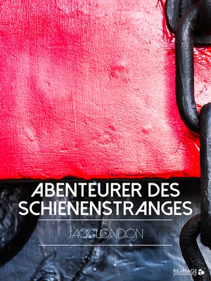cover image of Abenteurer des Schienenstranges